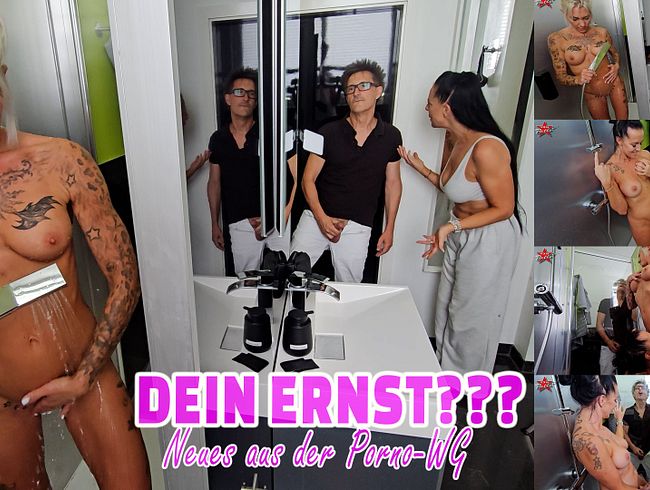 Dein ernst??? Neues aus der Porno-WG
